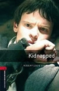 Kidnapped - Oxford Bookworms Stage 3