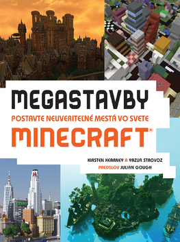 Megastavby - Postavte neuveriteľné mestá vo svete Minecraft