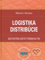 Logistika distribúcie - Ako efektívne dostať výrobok na trh