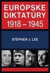 Európske diktatúry 1918-1945 