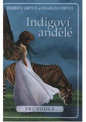 Indigoví andělé - Kniha a 44 karet /CZ/