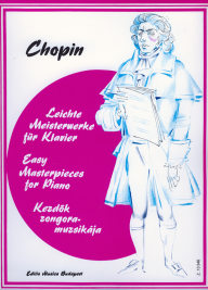 Chopin: Easy Masterpieces for Piano /13348/
