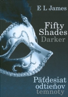 Päťdesiat odtieňov temnoty - Fifty Shades 2.