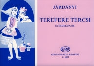 Terefere Tercsi - Children's Songs /6882/