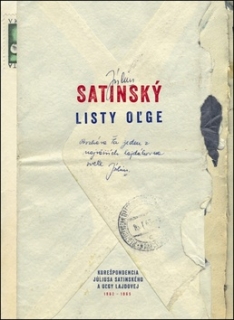 Listy Oľge - Korešpondencia Júliusa Satinského a Oľgy Lajdovej (1962 - 1965)