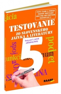 Testovanie 5 zo slovenského jazyka a literatúry - Testy pre 5. ročník základnej