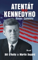 Atentát na Kennedyho - Koniec Camelotu