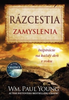 Rázcestia - Zamyslenia na každý deň v roku