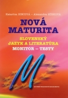 Nová maturita - Slovenský jazyk a literatúra /Monitor - testy/