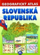 Slovenská republika - Geografický atlas /Mapa Slovakia/