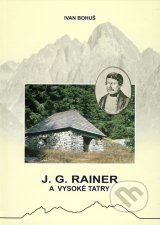 J.G. Rainer a Vysoké Tatry