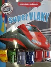 Super vlaky - Maľovanky /Infoa/