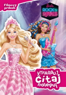 Barbie Rock n´ Royals - Vyfarbuj, čítaj, nalepuj 