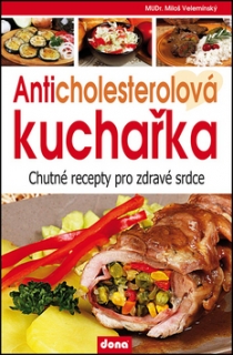Anticholesterolová kuchařka /CZ/