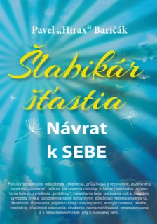 Šlabikár šťastia 1. - Návrat k sebe