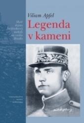 Legenda v kameni - Malé dejiny Štefánikovej mohyly na vrchu Bradlo