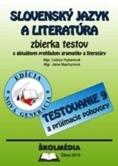 Slovenský jazyk a literatúra - Zbierka testov (edícia 2015) 