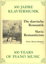 300 Years of Piano Music - Slavic Romanticism /7981/