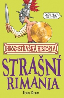 Strašní Rimania - Hrôzostrašná história