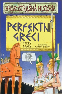 Perfektní Gréci - Hrôzostrašná história