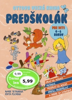Predškolák - Ottova veľká kniha: Pre deti 4 - 6 rokov