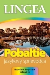 Pobaltie - jazykový sprievodca