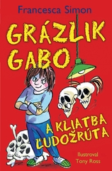 Grázlik Gabo a kliatba ľudožrúta - Grázlik Gabo 24.