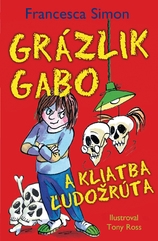 Grázlik Gabo a kliatba ľudožrúta - Grázlik Gabo 24.