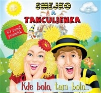 CD Smejko a Tanculienka - Kde bolo, tam bolo ... 