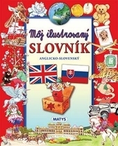 Môj ilustrovaný slovník anglicko-slovenský
