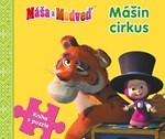 Máša a medveď - Mášin cirkus: Kniha s puzzle