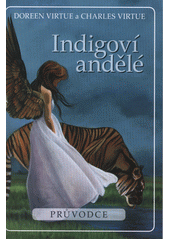 Indigoví andělé - Kniha a 44 karet /CZ/