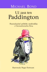 Už zasa ten Paddington - Príbehy medvedíka Paddingtona 5.