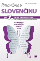 Precvičme si slovenčinu pre 7. ročník základných škôl 