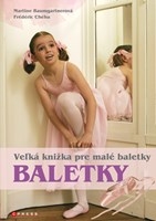 Veľká knižka pre malé baletky 