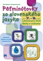 Päťminútovky zo slovenského jazyka pre 7-9. ročník základných škôl 