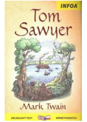 Zrcadlová četba - Tom Sawyer /CZ, ENG/
