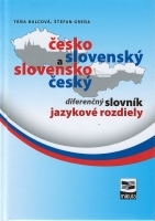 Česko-slovenský a slovensko-český diferenčný slovník - Jazykové rozdiely 