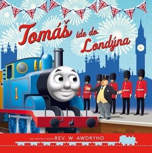 Tomáš ide do Londýna - Tomáš a jeho kamaráti