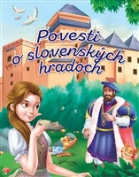 Povesti o slovenských hradoch /Foni Book/