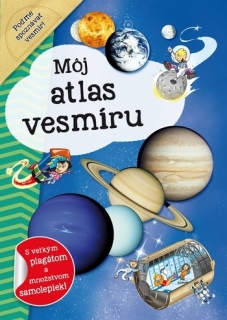 Môj atlas vesmíru + plagát a samolepky