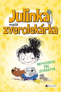 Julinka – malá zverolekárka 4.: Nemocnica pre zvieratká 