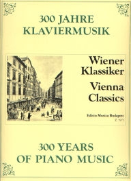 300 Years of Piano Music - Vienna Classics /7975/