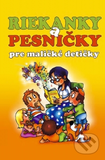 Riekanky a pesničky pre maličké detičky 