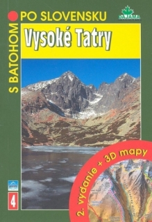 S batohom po Slovensku: Vysoké Tatry