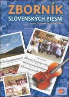 Zbornik slovenskych piesni pre 1. stupen zakladnych skol + CD