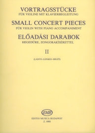 Small Concert Pieces 2. - For Violin with Piano Accompaniment /6988/