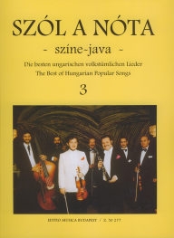 Szól a nóta színe-java 3. - The best of Hungarian Popular Songs /50277/