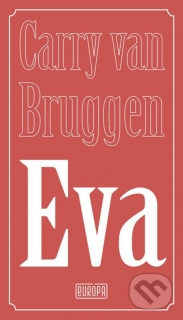 Eva /Carry van Bruggen/