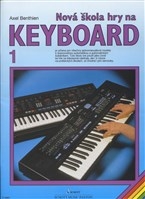 Nová škola hry na keyboard 1. /CZ/